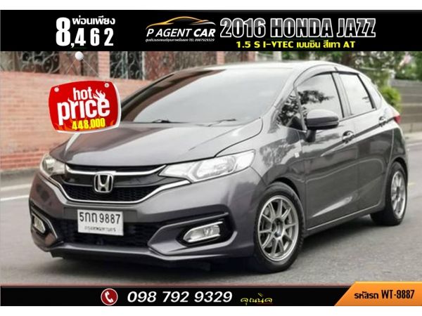 2016​ HONDA​ JAZZ 1.5 S i-VTEC