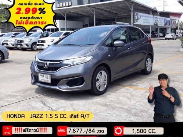 ปี 2018 HONDA JAZZ 1.5 S CC. สี เทา เกียร์ Auto รูปที่ 0