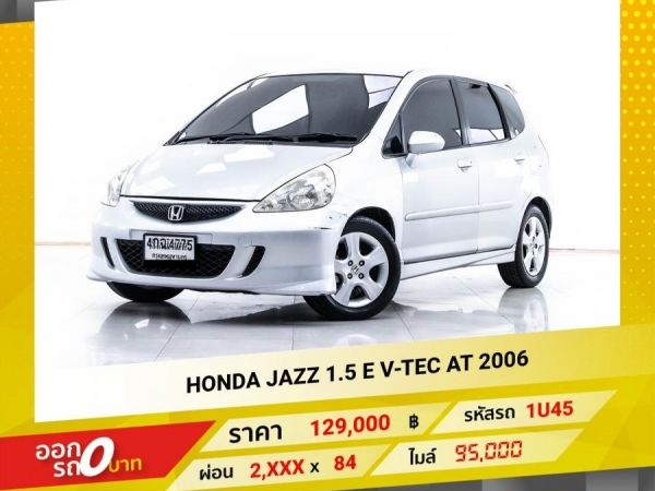 2006 HONDA JAZZ GD 1.5 E V-TEC