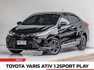 YARIS ATIV PLAY 1.2 SPORT CVT ปี 2022 ไมล์ 15,xxx Km