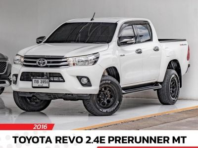 TOYOTA REVO 2.4E PRERUNNER MT ปี 2016 ไมล์ 135,xxx Km รูปที่ 0