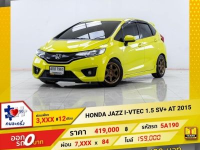 2015 HONDA JAZZ GK I-VTEC 1.5 SV ผ่อน 3,600 บาท 12 เดือนแรก